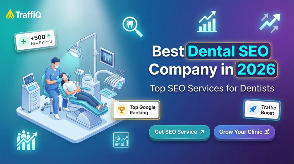 Best Dental SEO Company in 2026 banner showing dentist treating patient, SEO growth icons, +500 new patients popup, and call-to-action buttons for dental marketing services